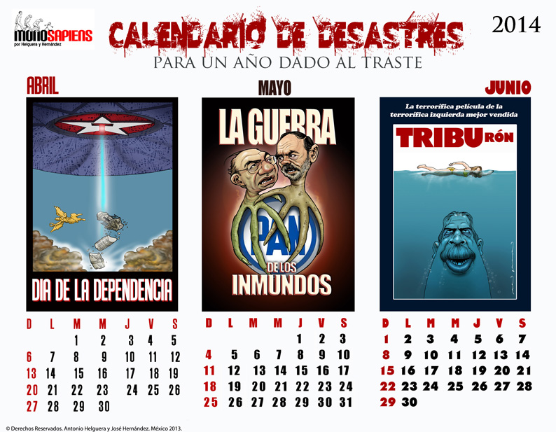 Calendario de desastres para un país dado al traste. DOmingo 8 de diciembre de 2014